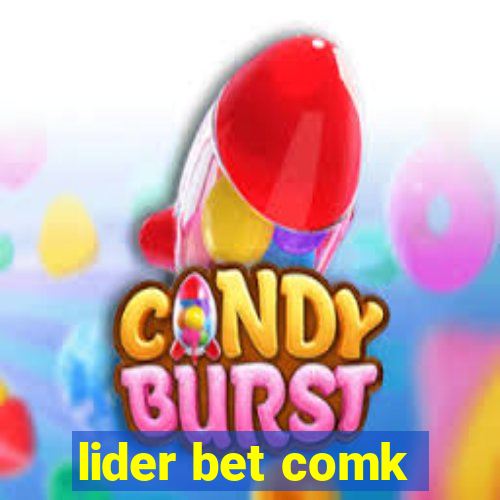 lider bet comk